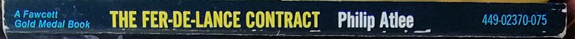 Philip Atlee  THE FER-DE-LANCE CONTRACT spine of book image