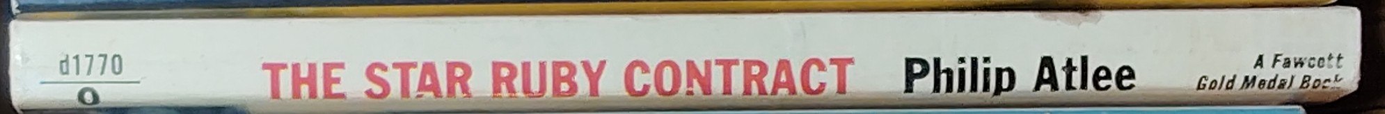 Philip Atlee  THE STAR RUBY CONTRACT spine of book image