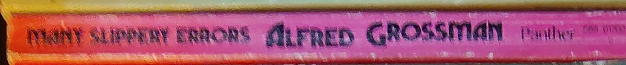 Alfred Grossman  MANY SLIPPERY ERRORS spine of book image