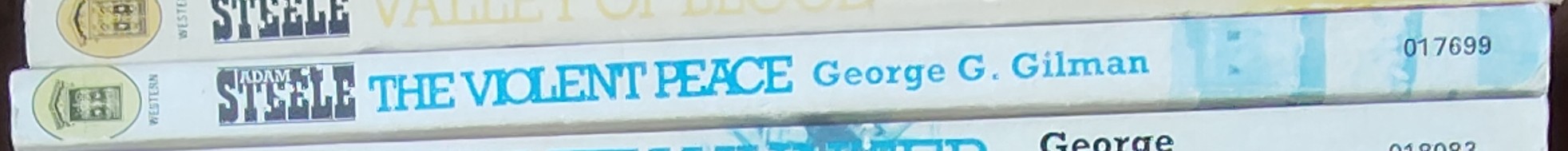 George G. Gilman  ADAM STEELE: THE VIOLENT PEACE spine of book image