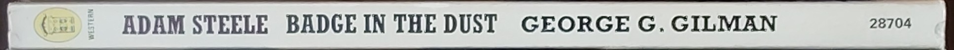 George G. Gilman  ADAM STEELE 9: BADGE IN THE DUST spine of book image
