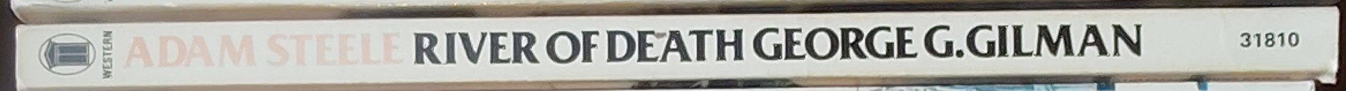 George G. Gilman  ADAM STEELE 15: RIVER OF DEATH spine of book image