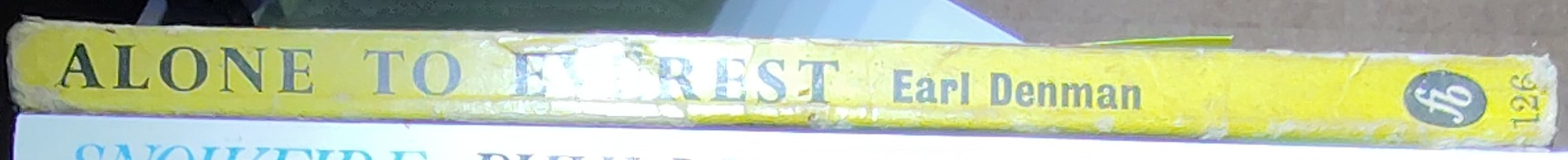 Earl Denman  ALONE TO EVEREST spine of book image