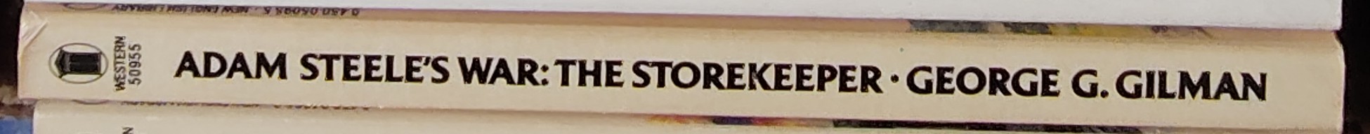 George G. Gilman  ADAM STEELE 27: STEELE'S WAR: THE STOREKEEPER spine of book image