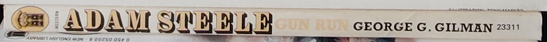 George G. Gilman  ADAM STEELE 5: GUN RUN spine of book image