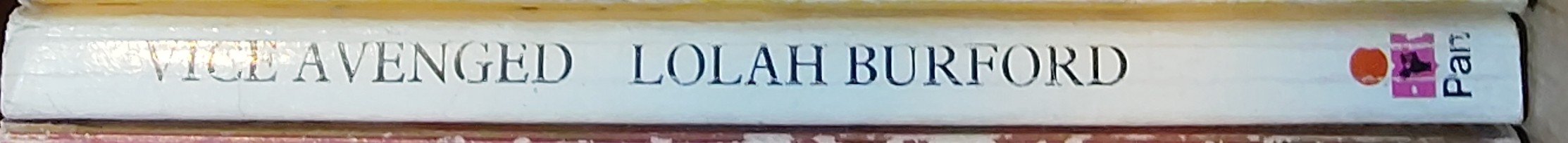 Lolah Burford  VICE AVENGED spine of book image