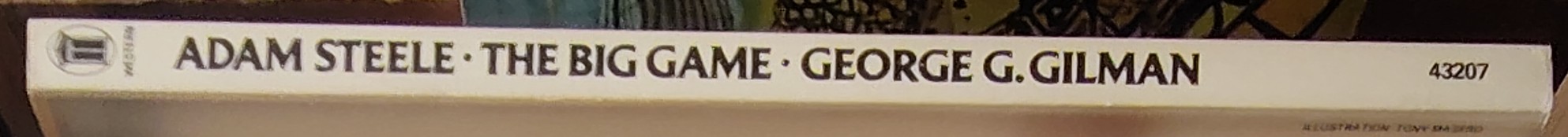 George G. Gilman  ADAM STEELE 22: THE BIG GAME spine of book image