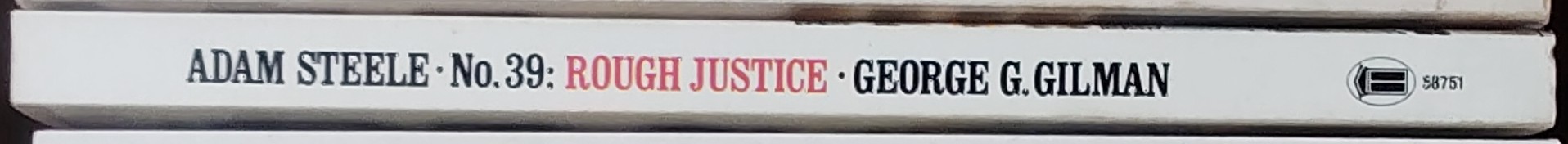 George G. Gilman  ADAM STEELE 39: ROUGH JUSTICE spine of book image