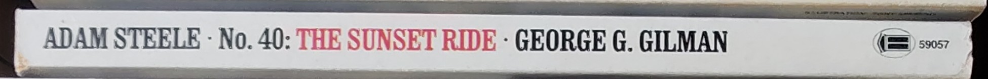 George G. Gilman  ADAM STEELE 40: THE SUNSET RIDE spine of book image