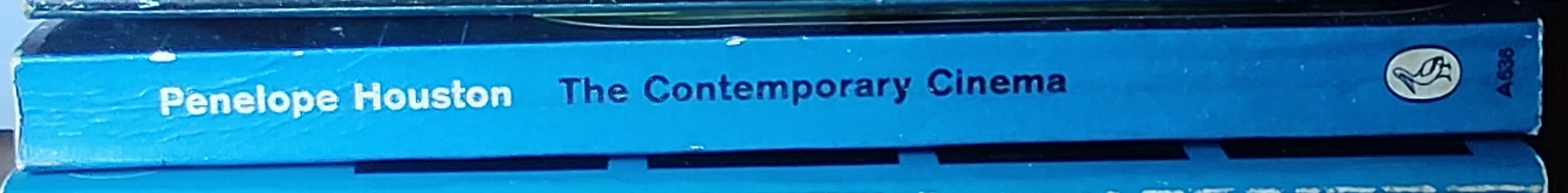 Penelope Houston  THE CONTEMPORARY CINEMA spine of book image