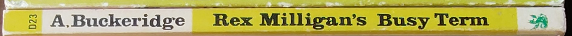Anthony Buckeridge  REX MILLIGAN'S BUSY TERM spine of book image