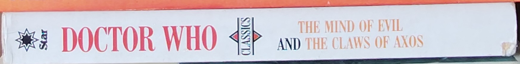 Terrance Dicks  DOCTOR WHO: THE MIND OF EVIL and THE CLAWS OF AXOS spine of book image