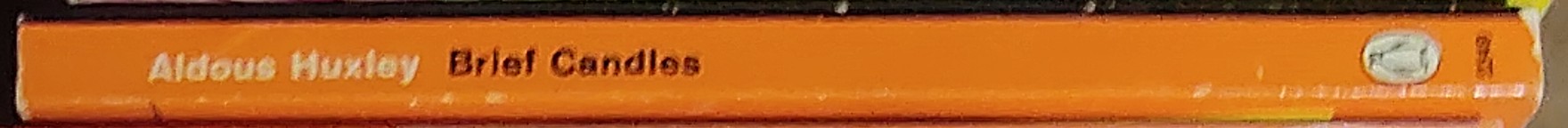 Aldous Huxley  BRIEF CANDLES spine of book image