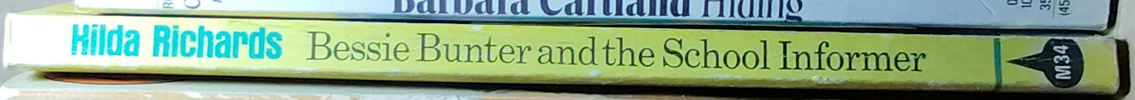 Hilda Richards  BESSIE BUNTER AND THE SCHOOL INFORMER spine of book image