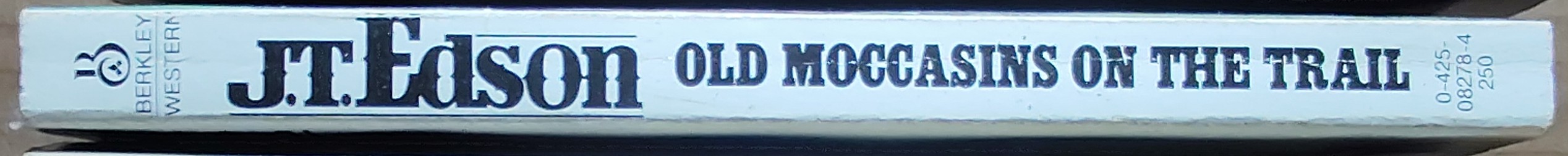 J.T. Edson  OLD MOCCASINS ON THE TRAIL spine of book image