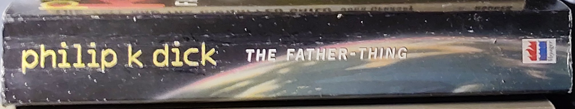 Philip K. Dick  THE FATHER-THING spine of book image