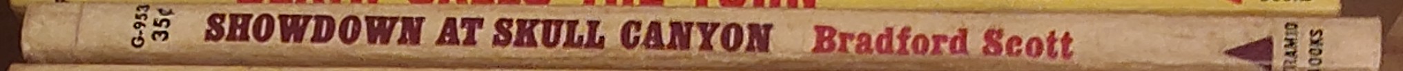 Bradford Scott  SHOWDOWN AT SKULL CANYON spine of book image