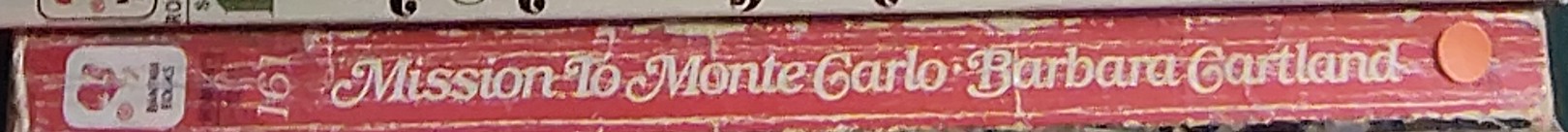 Barbara Cartland  MISSION TO MONTE CARLO spine of book image