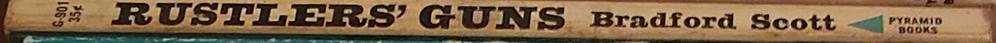 Bradford Scott  RUSTLERS' GUNS spine of book image