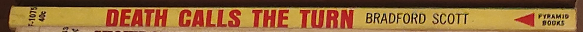 Bradford Scott  DEATH CALLS THE TURN spine of book image