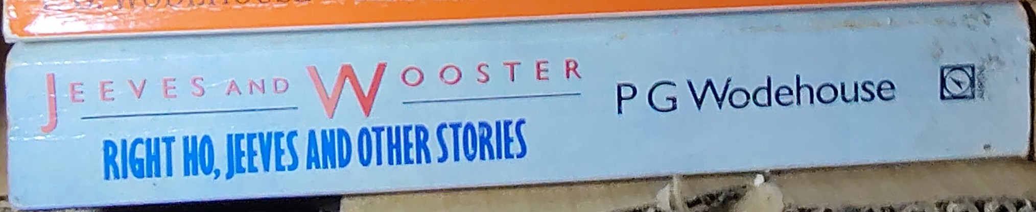 P.G. Wodehouse  RIGHT HO, JEEVES and other stories (Hugh Laurie & Stephen Fry) spine of book image