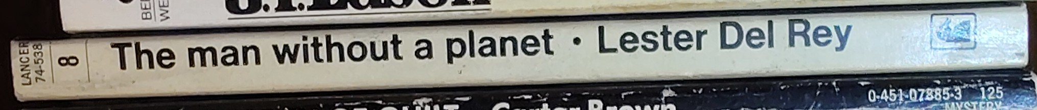 Lester del Rey  THE MAN WITHOUT A PLANET spine of book image