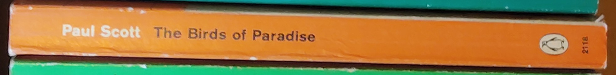 Paul Scott  THE BIRDS OF PARADISE spine of book image
