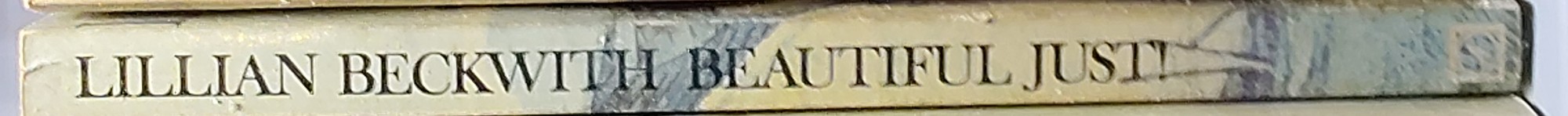 Lillian Beckwith  BEAUTIFUL JUST! spine of book image