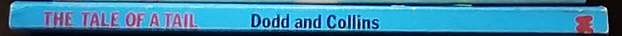 Maurice Dodd  THE TALE OF A TAIL.. spine of book image