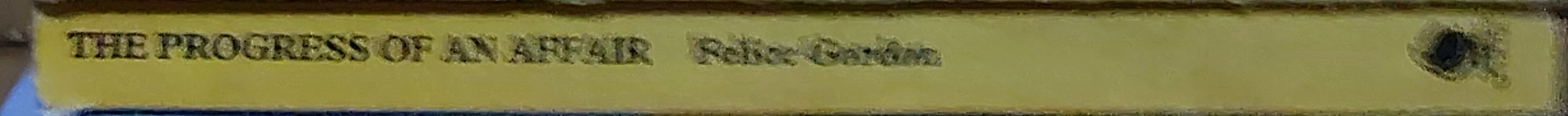 Felice Gordon  THE PROGRESS OF AN AFFAIR spine of book image