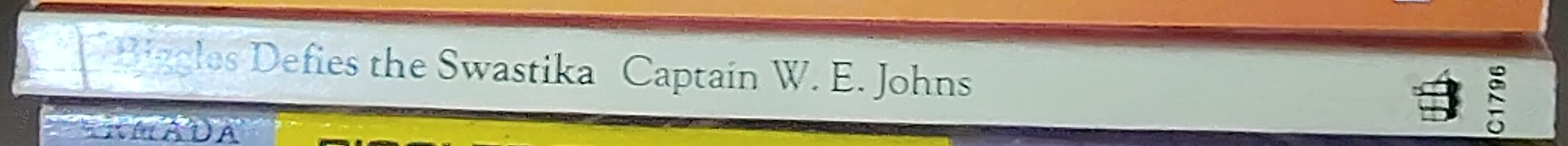 Captain W.E. Johns  BIGGLES DEFIES THE SWASTIKA spine of book image