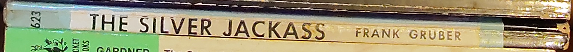 Frank Gruber  THE SILVER JACKASS spine of book image