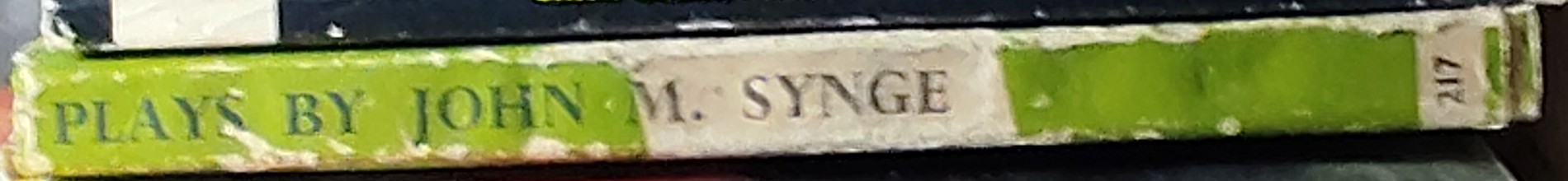 John M. Synge  PLAYS BY JOHN M.SYNGE: (..Western World..Tinker's Wedding..Shadow of the Glen) spine of book image