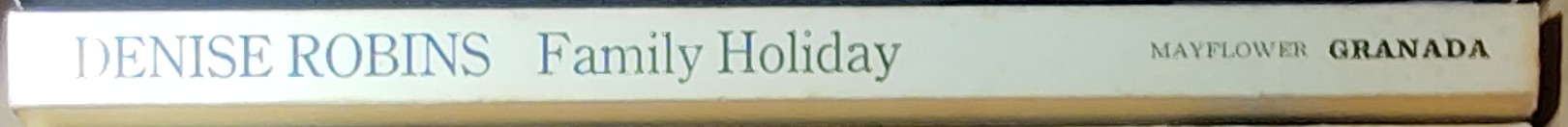 Denise Robins  FAMILY HOLIDAY spine of book image