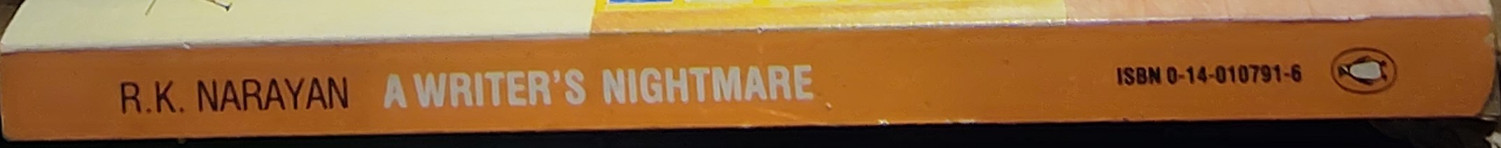 R.K. Narayan  A WRITER'S NIGHTMARE. Selected Essays 1958-1988 spine of book image