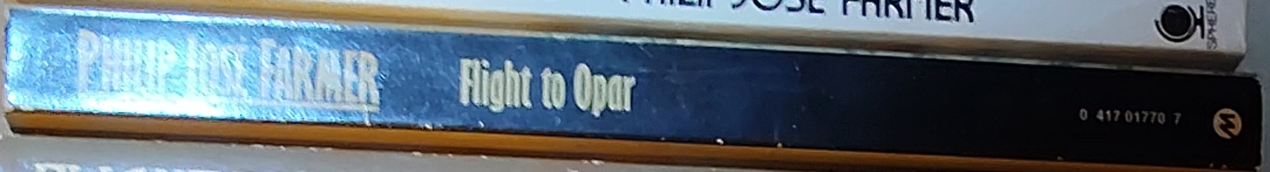 Philip Jose Farmer  FLIGHT TO OPAR spine of book image