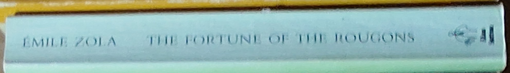 Emile Zola  THE FORTUNE OF THE ROUGONS spine of book image