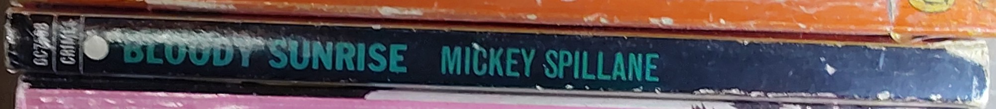 Mickey Spillane  BLOODY SUNRISE spine of book image