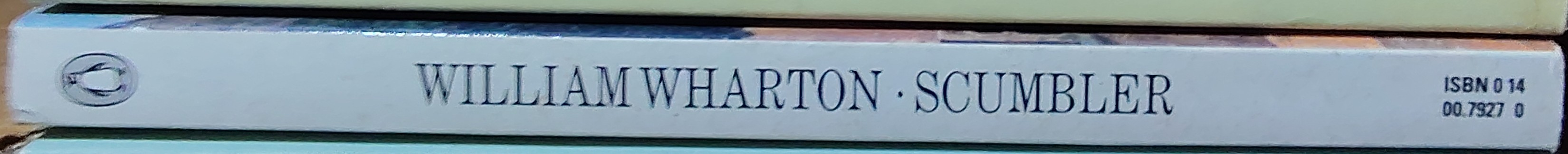 William Wharton  SCUMBLER spine of book image