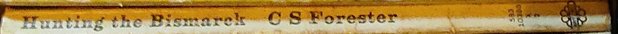 C.S. Forester  HUNTING THE BISMARCK spine of book image