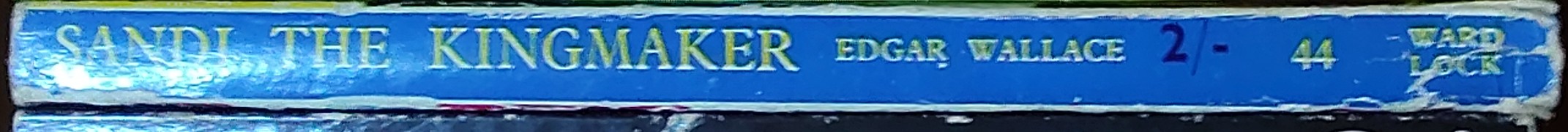 Edgar Wallace  SANDI THE KINGMAKER spine of book image