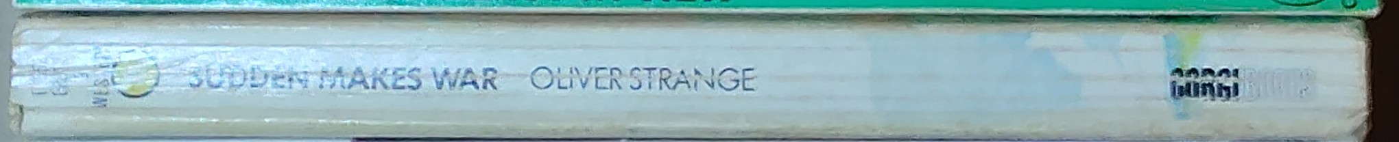 Oliver Strange  SUDDEN MAKES WAR spine of book image