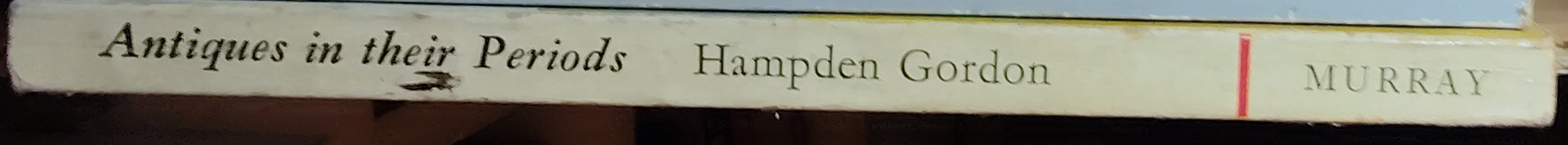 
\ ANTIQUES IN THEIR PERIODS 1600-1830  spine of book image