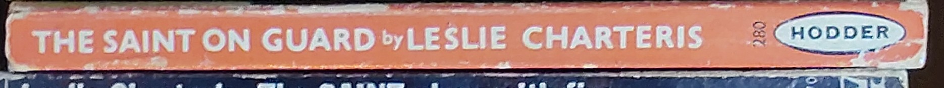 Leslie Charteris  THE SAINT ON GUARD spine of book image