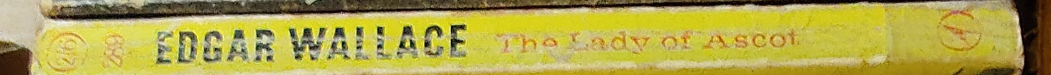 Edgar Wallace  THE LADY OF ASCOT spine of book image