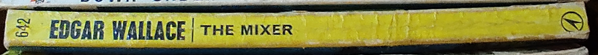 Edgar Wallace  THE MIXER spine of book image