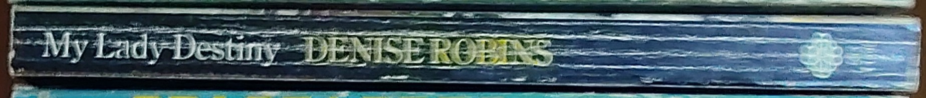 Denise Robins  MY LADY DESTINY spine of book image