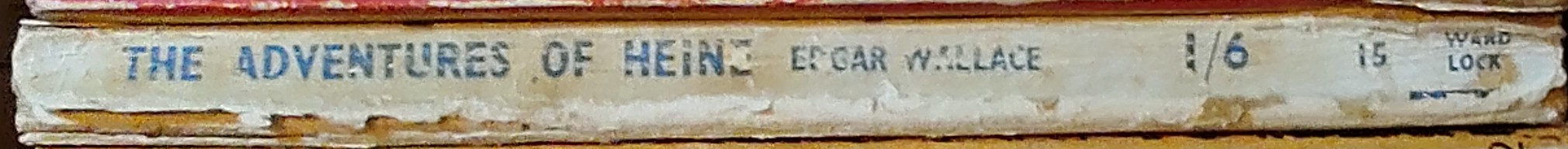 Edgar Wallace  THE ADVENTURES OF HEINE spine of book image
