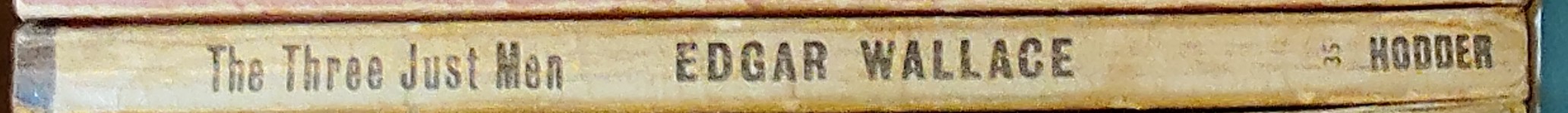 Edgar Wallace  THE THREE JUST MEN spine of book image