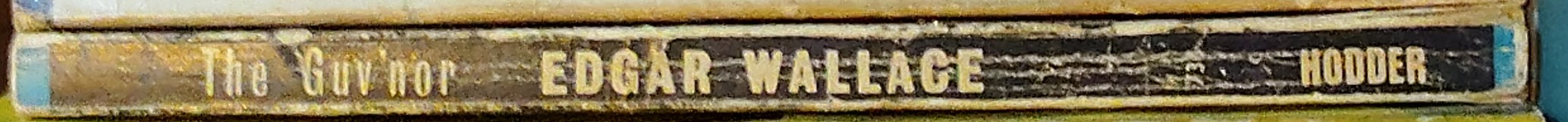 Edgar Wallace  THE GUV'NOR spine of book image